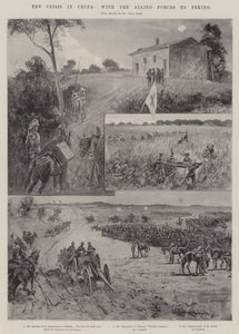 The Crisis in China, with the Allied Forces to Peking